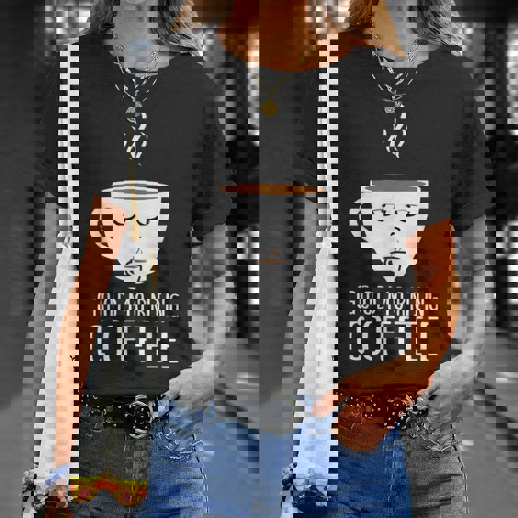 Good Morning Coffee-疲れた人のためのカフェイン Tシャツ 彼女への贈り物
