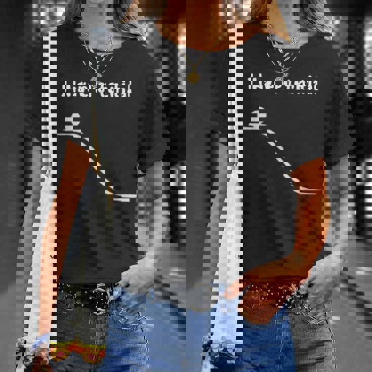 I Have Potential Energy Physics Joke Tシャツ 彼女への贈り物