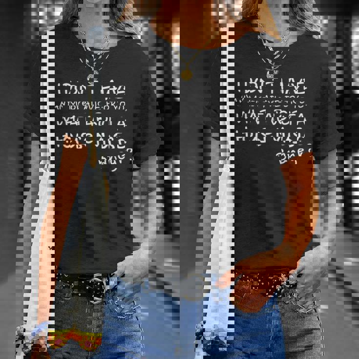 House Music ソウルフルディープファンキーハウス Tシャツ 彼女への贈り物