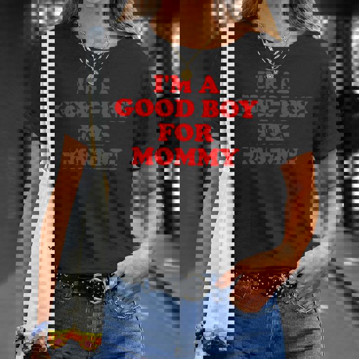 I'm A Good Boy For Mommy 面白い引用 Tシャツ 彼女への贈り物