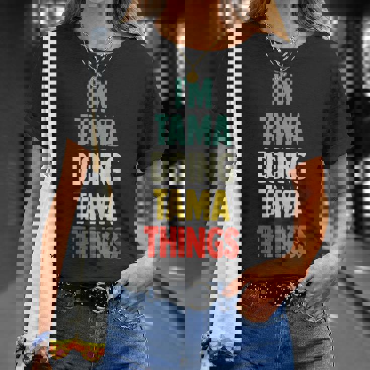 I'm Tama Doing Tama Things 楽しい名前入りタマ Tシャツ 彼女への贈り物