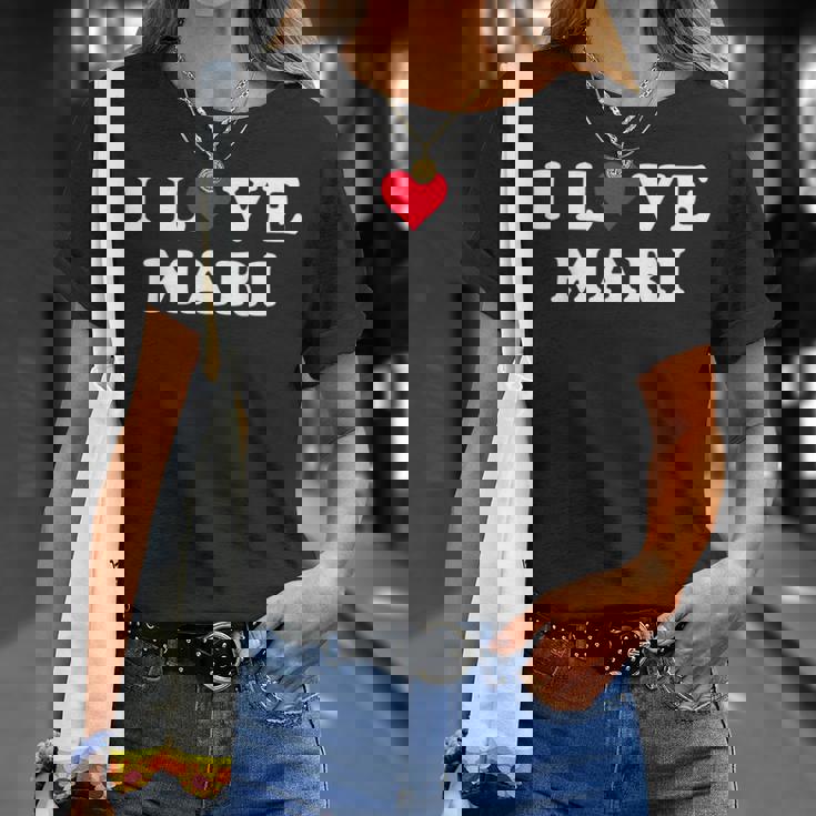 I Love Mari Matching Novia & Novio Mari Nombre Camiseta unisex Regalos para ella