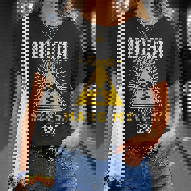 Nuclear Fuels Make My Day 原子力エンジニア Tシャツ 彼女への贈り物