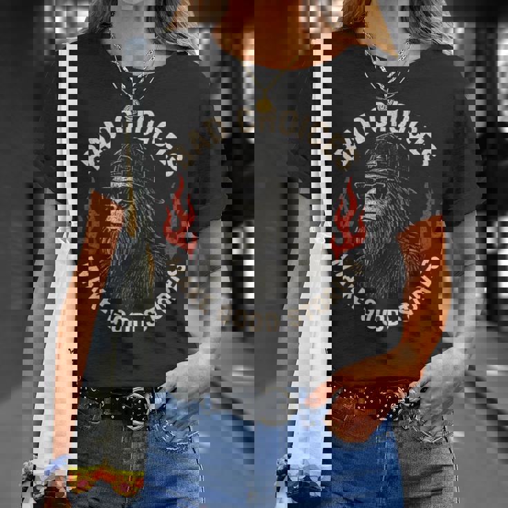 Sasquatch Bad Choices Make Goodtories 面白い 皮肉 Tシャツ 彼女への贈り物