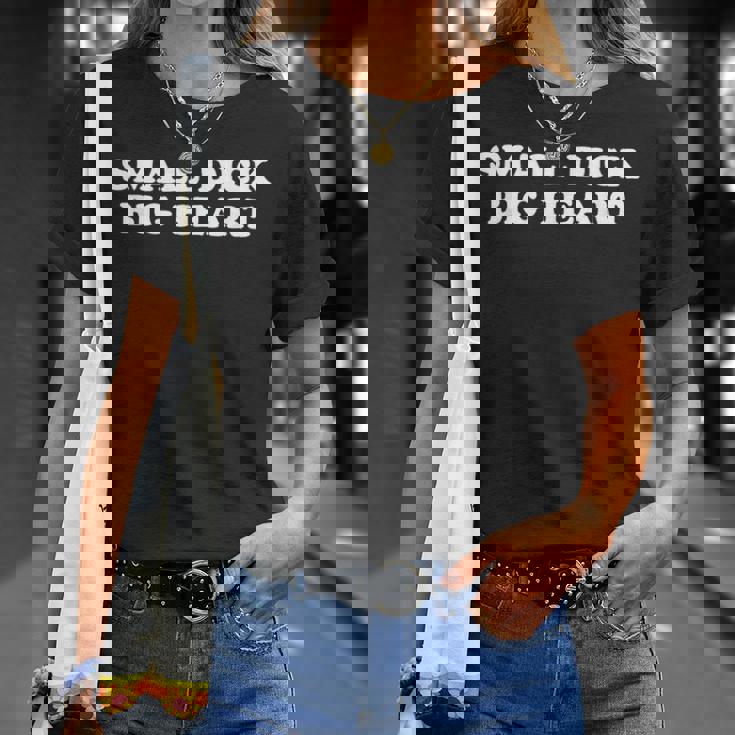 Small Dick Big Heart Tシャツ 彼女への贈り物