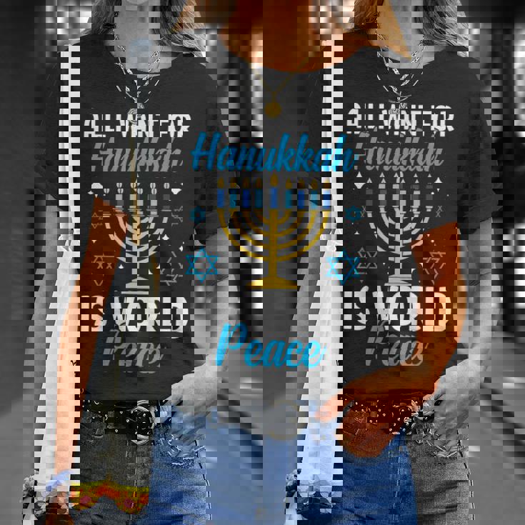 Todo Lo Que Quiero Para Hanukkah Es La Paz Mundial Judía Janucá Adulto Camiseta unisex Regalos para ella