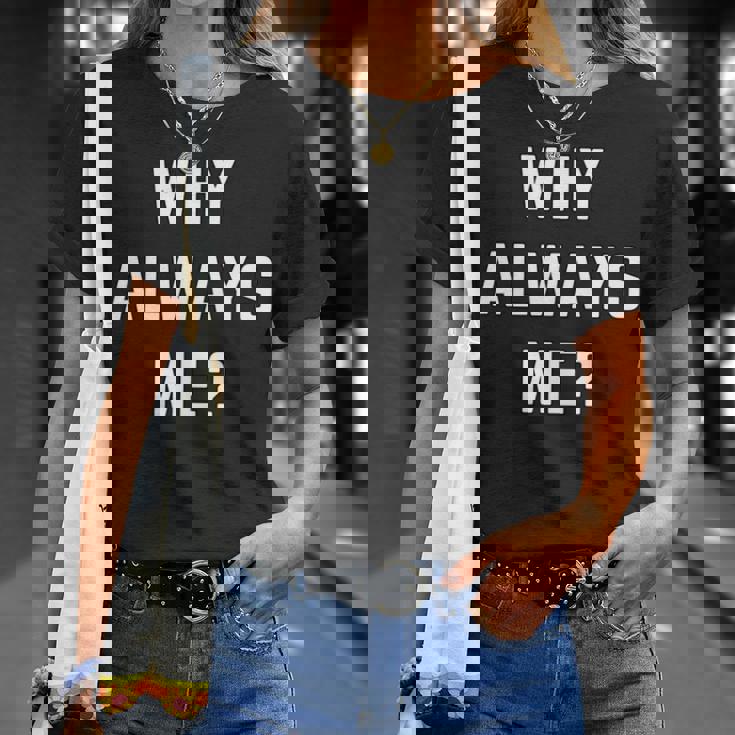 Why Always Me arcastic Epic Football Celebration Joke 長袖tシャツ Tシャツ 彼女への贈り物