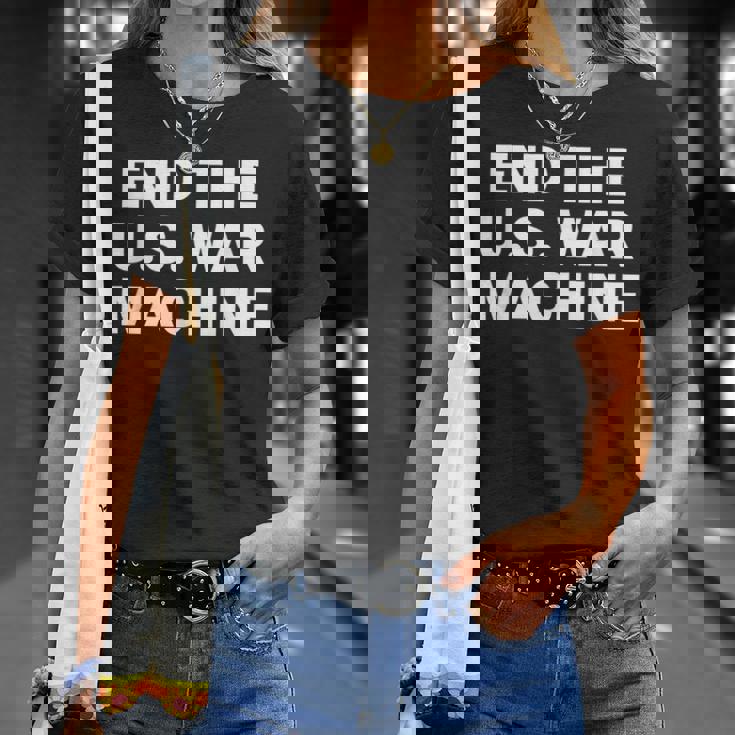 アメリカ戦争機械反戦平和抗議を終わらせよう。 Tシャツ 彼女への贈り物