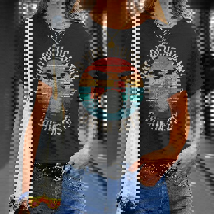 ディッド・ユー・タッチ・マイ・ドラム・セット・ファニー・ドラマー・パーカッション・ドラム Tシャツ 彼女への贈り物