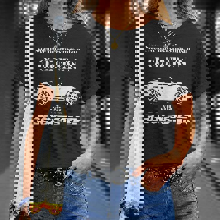 ボクスターを持った老人を決して過小評価しないでください。 Tシャツ 彼女への贈り物