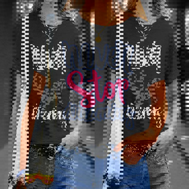 励ましギフト ポジティブなメッセージ Nevertop Dreaming Tシャツ 彼女への贈り物