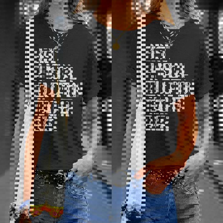 史上最高の体育教師 面白い Pe先生 Tシャツ 彼女への贈り物