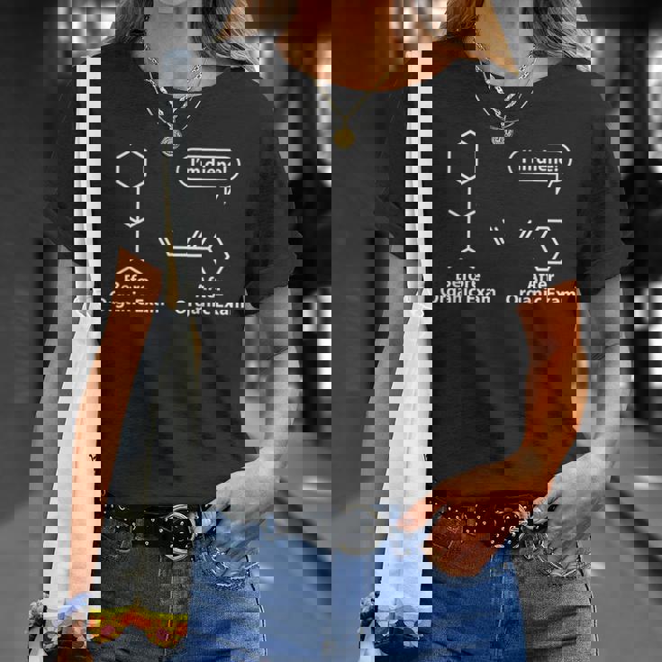 面白い駄洒落-有機化学試験後の前-私は奉仕する Tシャツ 彼女への贈り物
