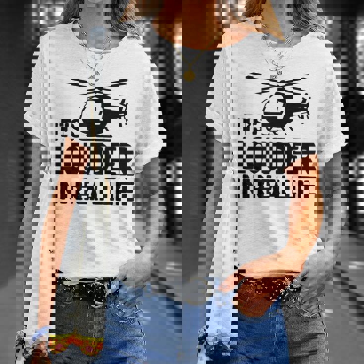 ヘリコプター 空中乗組員 実生活ではより大きな音色 Tシャツ 彼女への贈り物