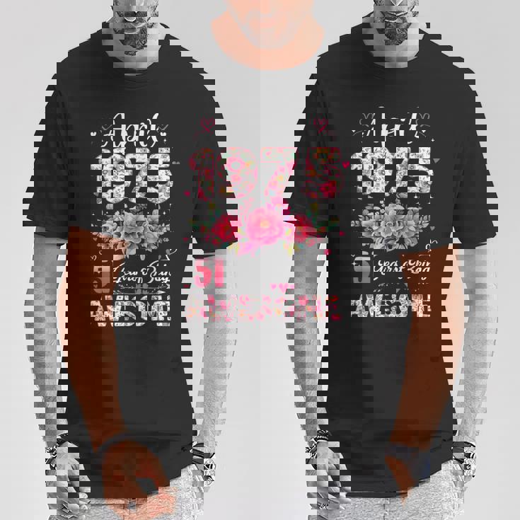 51歳 1975年4月 花柄 51歳 誕生日 男性 女性 Tシャツ 面白い贈り物