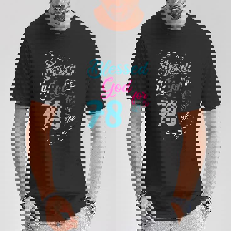 78歳 78歳 誕生日パーティー お祝い 神に祝福 Tシャツ 面白い贈り物