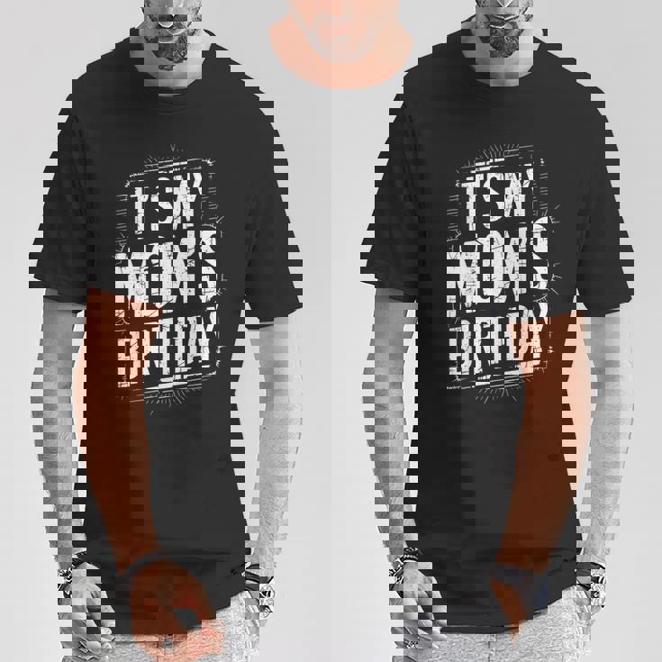 Distressed It's My Mom's Birthday Retro Vintage Women T-Shirt Unique Gifts