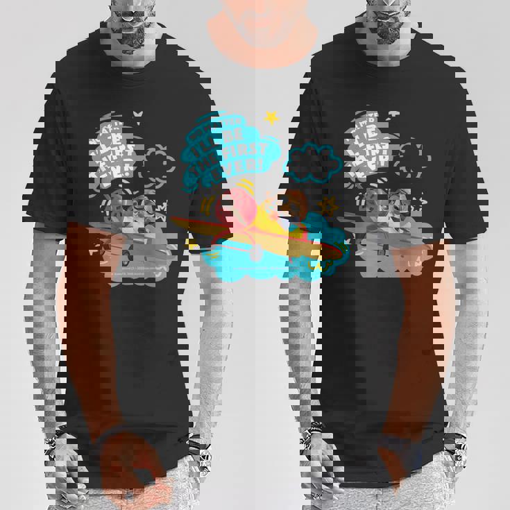 Friends I'll Be The First Ever Tシャツ 面白い贈り物