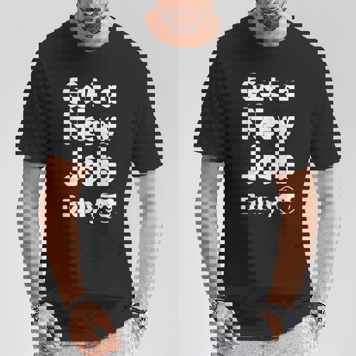 Got A New Job Baby 面白い 就職祝い Tシャツ 面白い贈り物