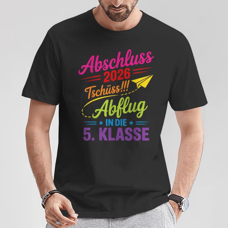 Grundschule Abschluss 2026 Tschüss Abflug In Die 5 Klasse T-Shirt Lustige Geschenke