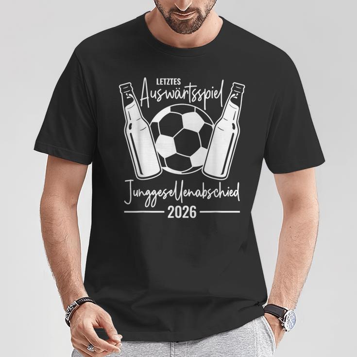 Jga 2026 Letztes Auswärtsspiel Junggesellenabschied Fußball T-Shirt Lustige Geschenke