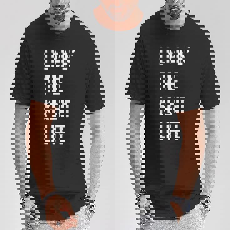 Kent の人生を生きている Kent Tシャツ 面白い贈り物