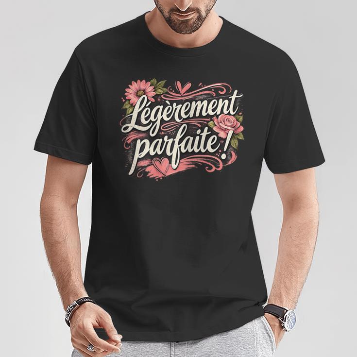Légèrement Parfaite Cadeau Humour Drole Anniversaire T-Shirt Cadeaux drôles