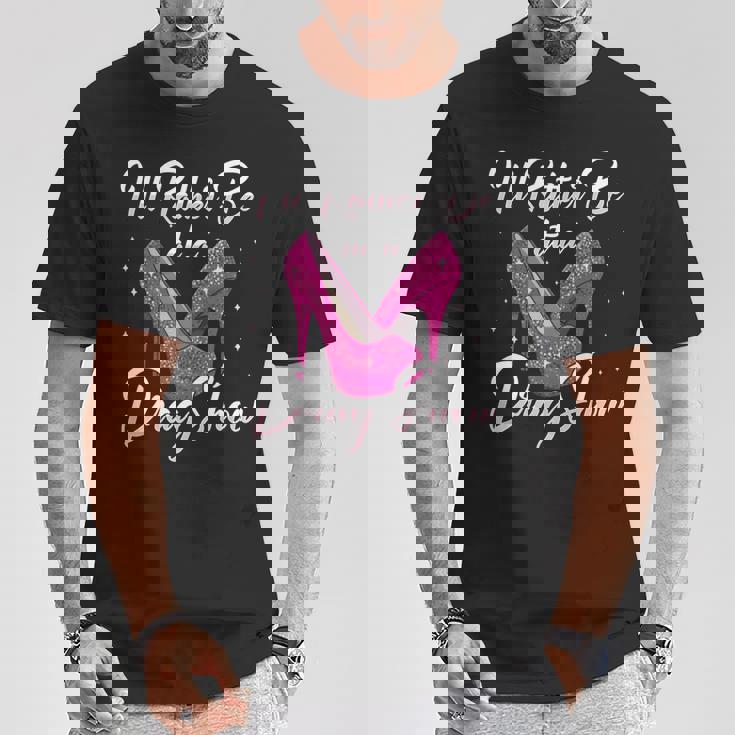 Lgbtq I'd Rather Be At A Draghow ドラァグクイーン 長袖tシャツ Tシャツ 面白い贈り物