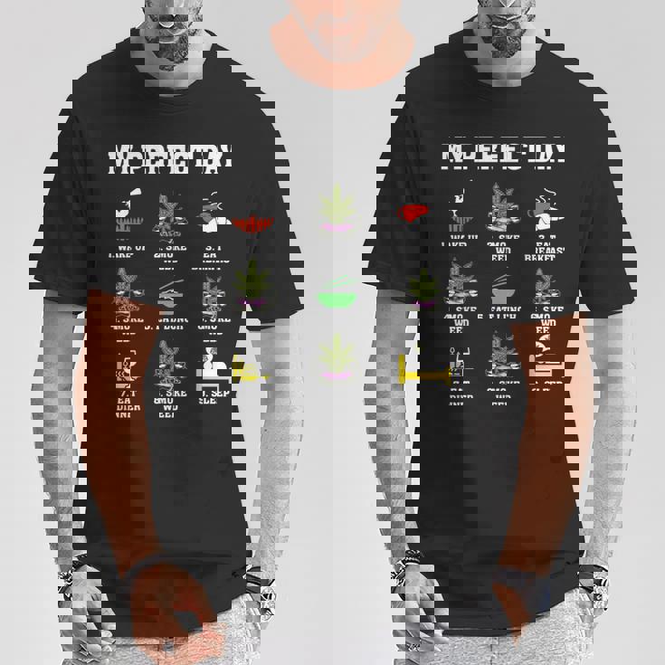 Mi Perfecto Día Fumar Marihuana Marihuana Bolsillo 420 Fumeta Camiseta unisex Regalos divertidos