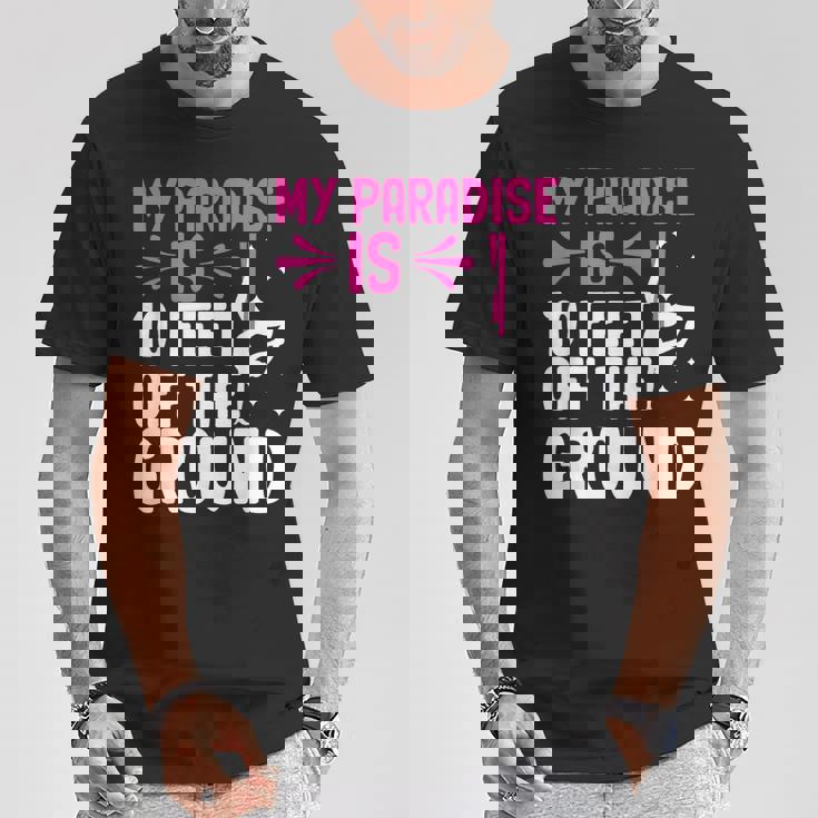 My Paradise Is 10 Feet Off The Ground 空中シルクエアリアリスト Tシャツ 面白い贈り物