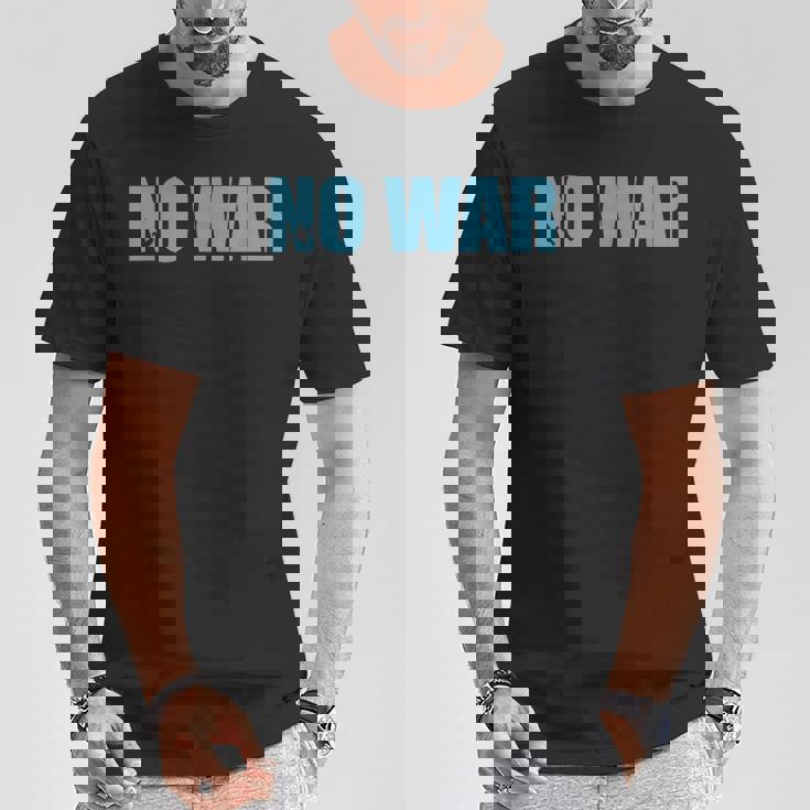 No War Peace No War No WarNo War Tシャツ 面白い贈り物
