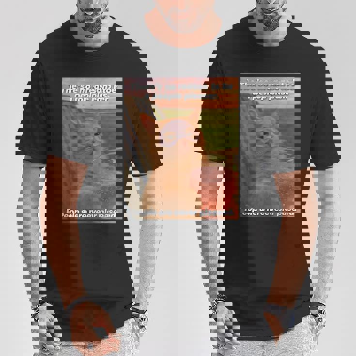 People Are Never Pleased Brainrot 猫ミーム 大学ユーモア Tシャツ 面白い贈り物