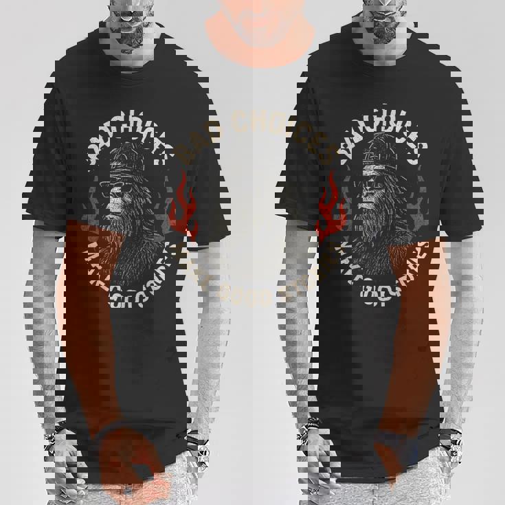 Sasquatch Bad Choices Make Goodtories 面白い 皮肉 Tシャツ 面白い贈り物