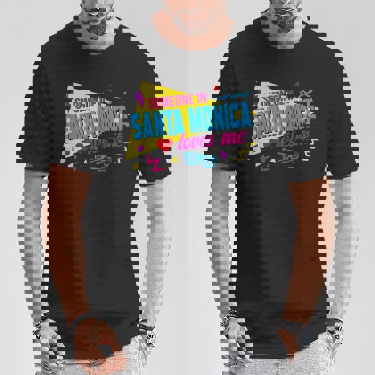 Someone Inanta Monica Loves Me 80S サンタモニカの誰かが私に80年代を愛しています 長袖tシャツ Tシャツ 面白い贈り物
