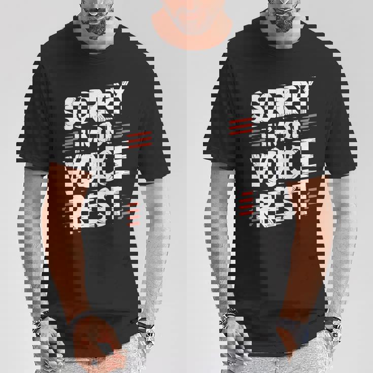 Sorry I'm Onoice Rest ボーカル合唱団の歌手休憩 Tシャツ 面白い贈り物