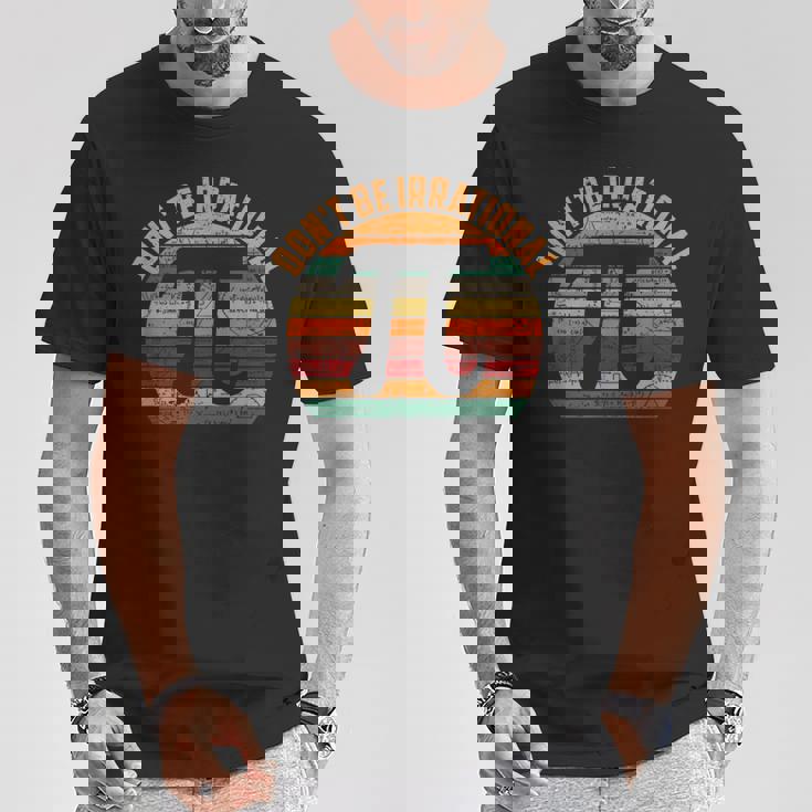おかしな円周率デー 不合理になるな 円周率デーを祝おう 3月14日 Tシャツ 面白い贈り物