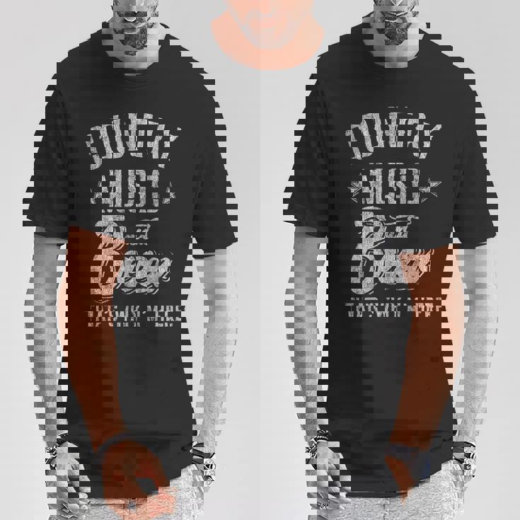 カントリーミュージックとビール That's Why I'm Here Tシャツ 面白い贈り物