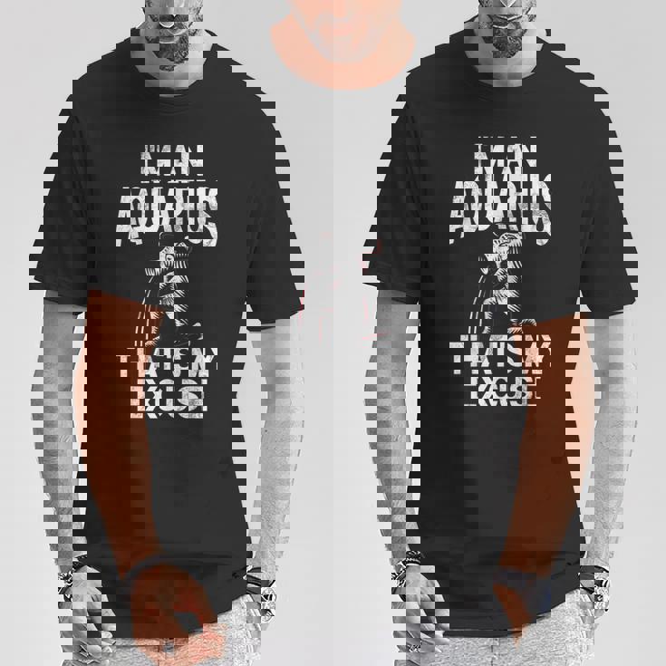 私はアクエリアスですそれが私の言い訳ですアクエリアス Tシャツ 面白い贈り物