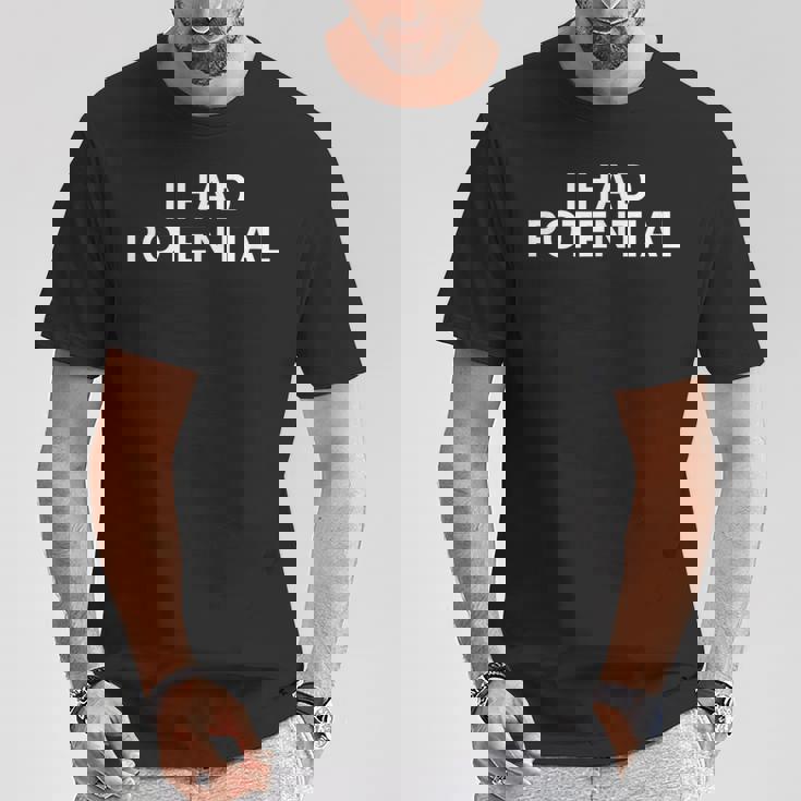 私は潜在的な皮肉な面白い皮肉なz世代ブレインロットミームを持っていました Tシャツ 面白い贈り物