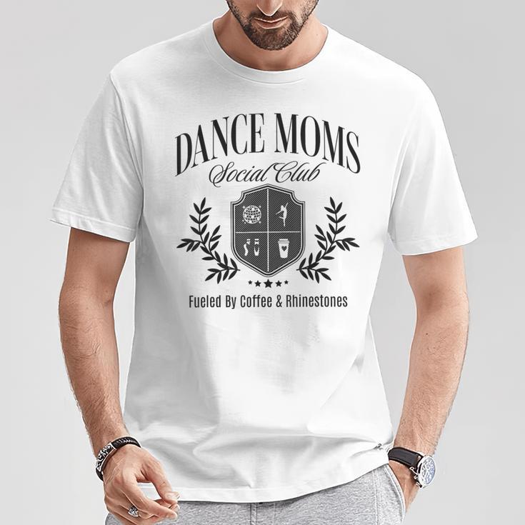 Dance Moms Social Mother's Day Club Dancing Mom Life Women T-Shirt Unique Gifts