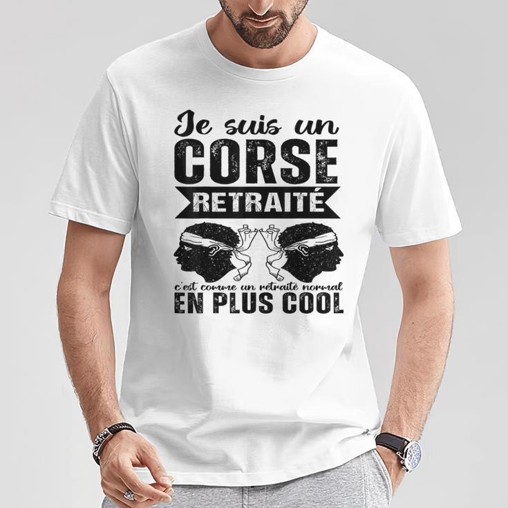 Jeuis Un Corse Retraité Humour Retraite Corse Cadeau T-Shirt Cadeaux drôles