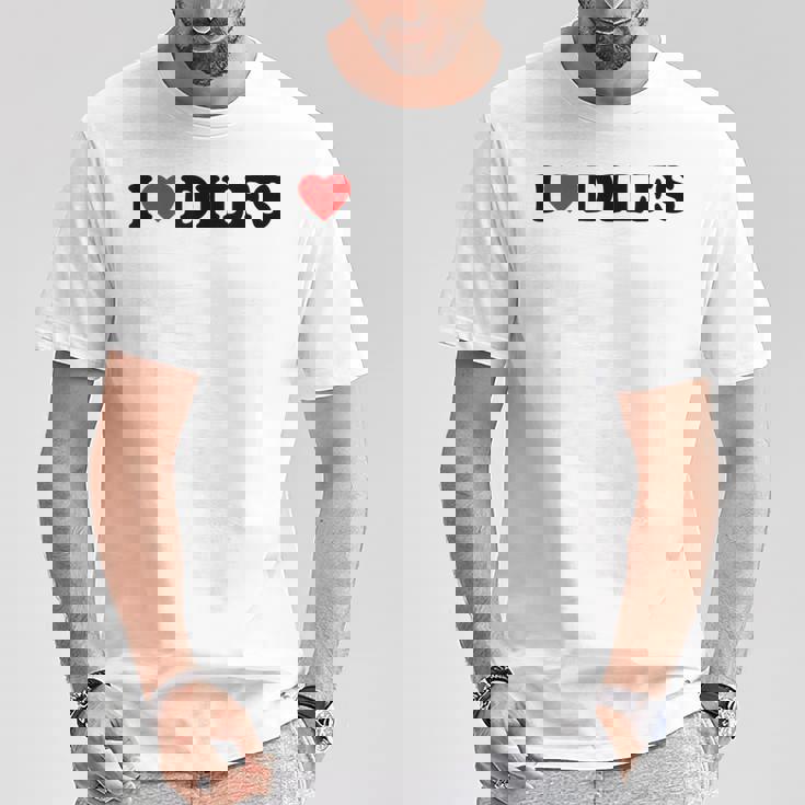 I Love Dilfs · I Love Hot Dads · Dilf Hunter Camiseta unisex Regalos divertidos