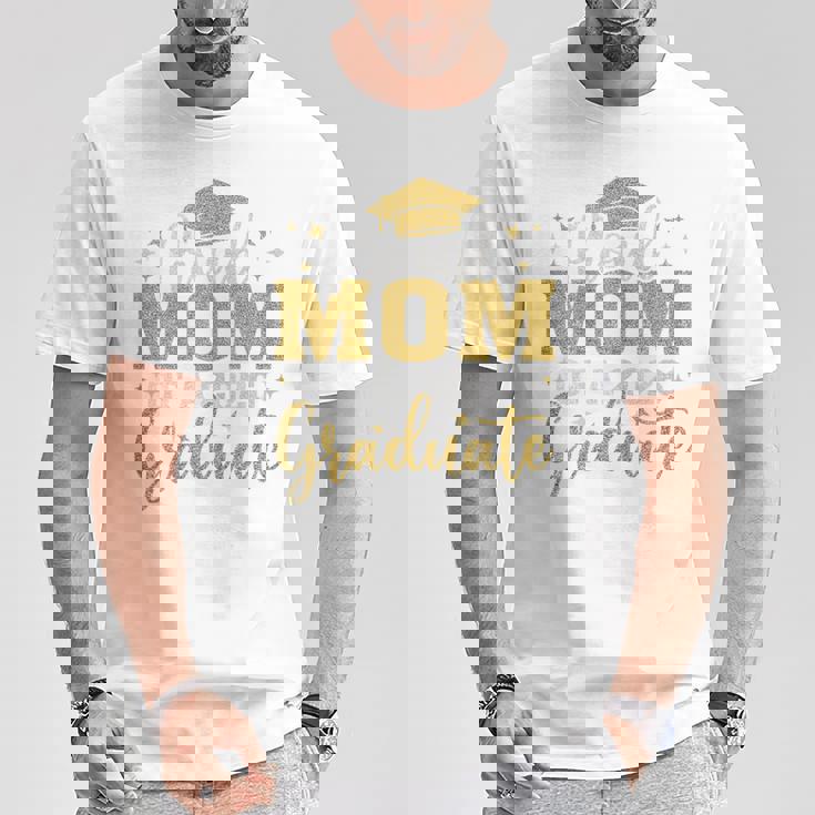 Mom Senior 2026 Proud Mom Of A 2026 Graduate Done 2026 T-Shirt Unique Gifts