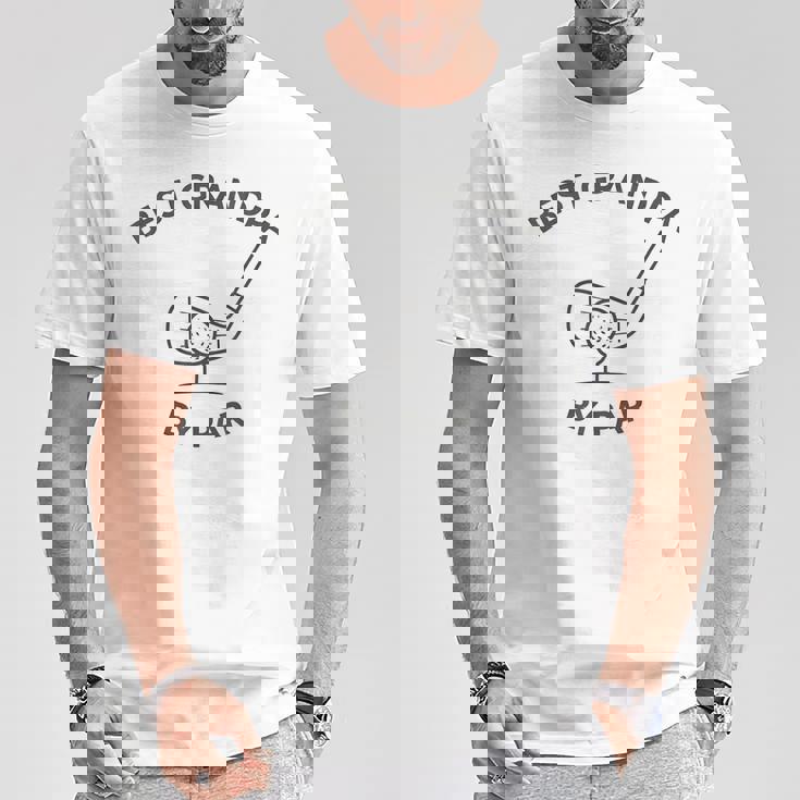 Par Grandfather Grandfather Best Grandpa Tシャツ 面白い贈り物