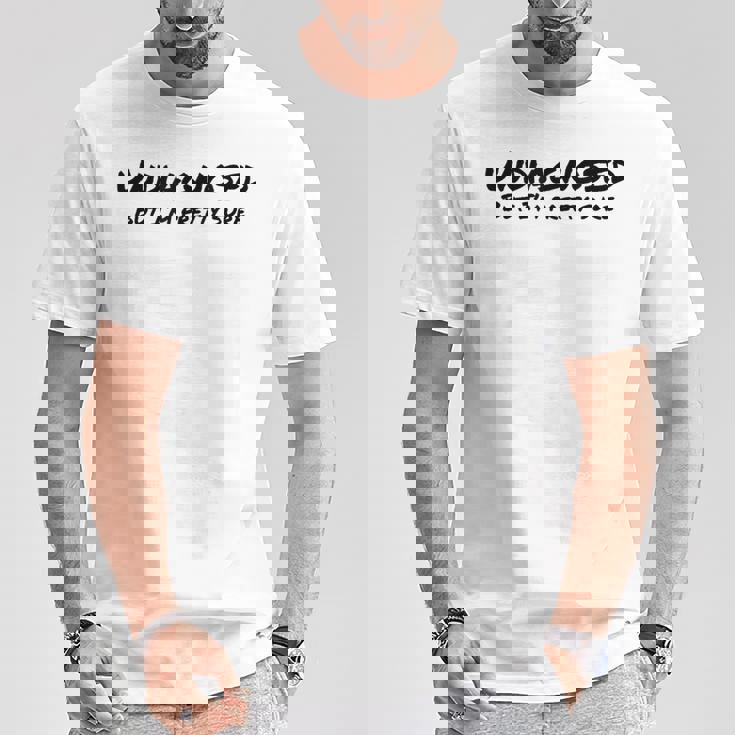 Undiagnosed But I'm Prettyure ブラックフォント Tシャツ 面白い贈り物