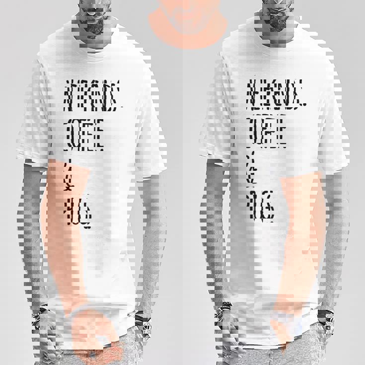 週末コーヒーパグ犬 Tシャツ 面白い贈り物