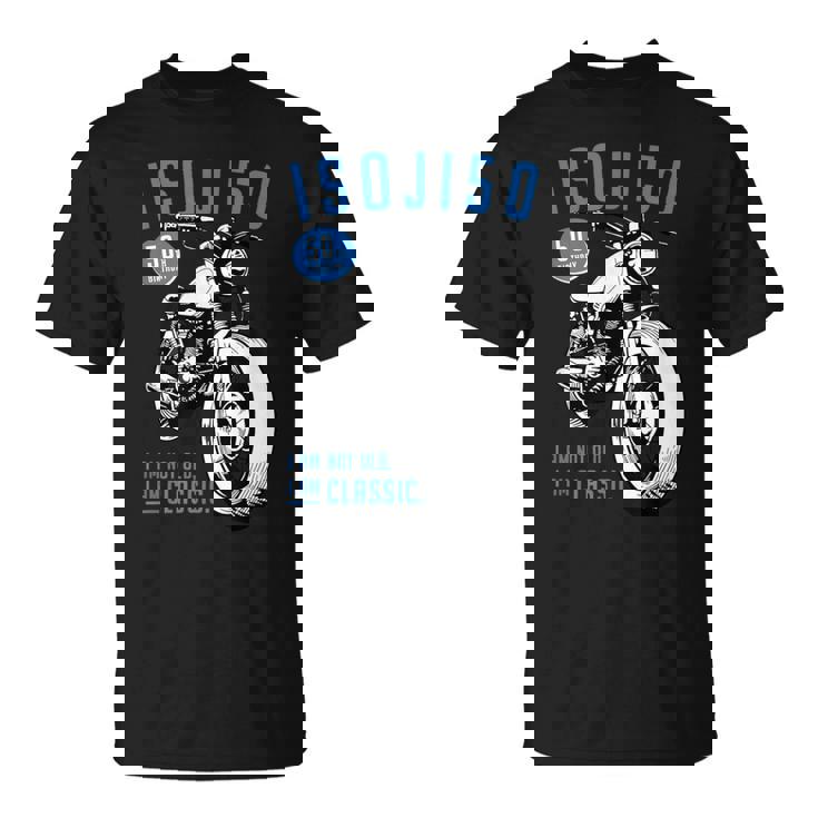 50歳 早寿お祝い 五十路 バイク好き 車好き クラシックバイク I'm Not Old I'm Classic Tシャツ