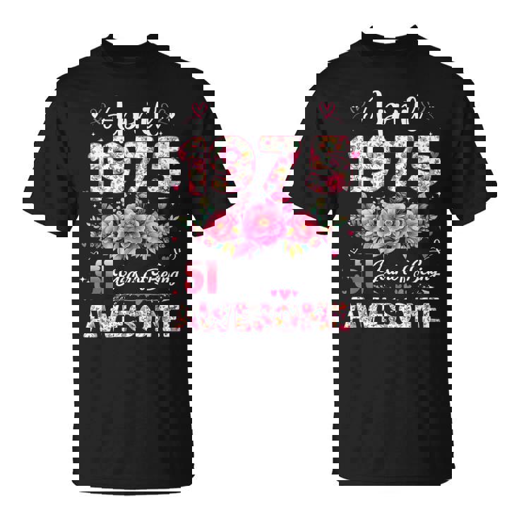 51歳 1975年4月 花柄 51歳 誕生日 男性 女性 Tシャツ