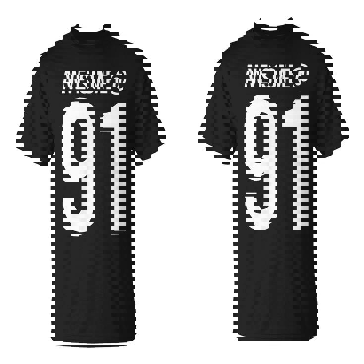 91歳で素晴らしい 面白い91歳の誕生日のお祝い。 Tシャツ