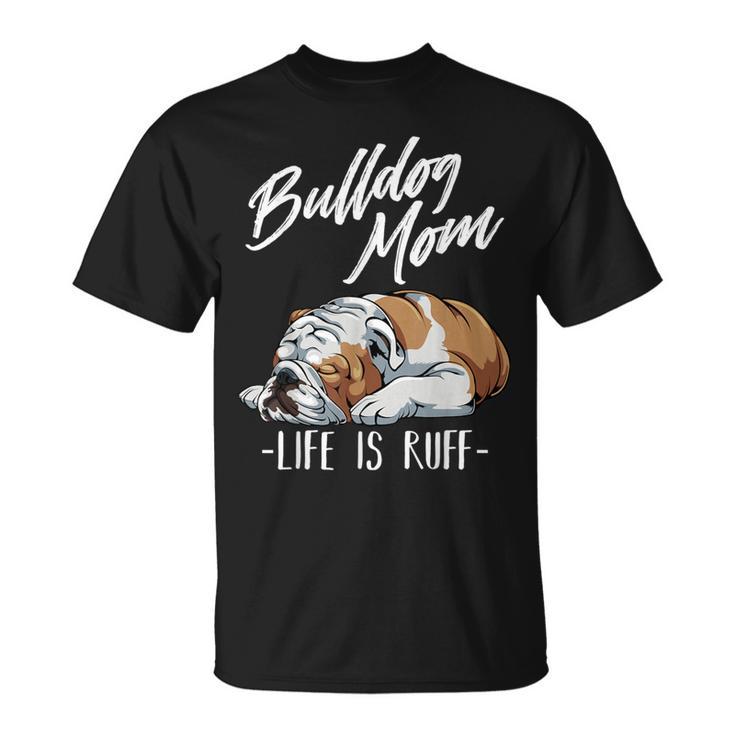 Cadeau Amusant Bouledogue Anglais – Maman Bulldog T-Shirt